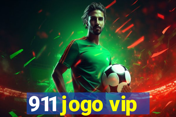 911 jogo vip